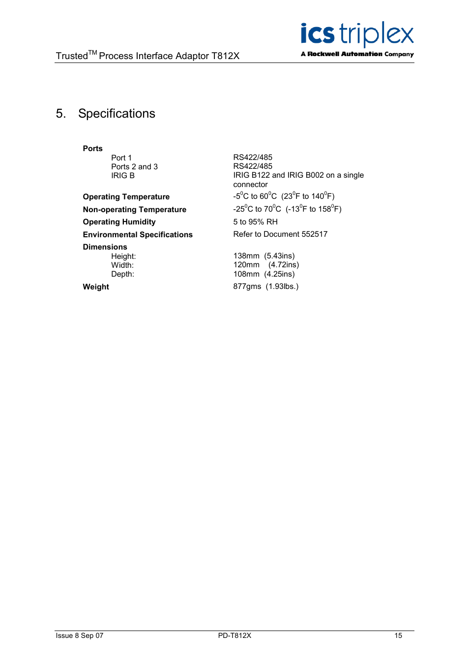 Specifications, Serial ports, Trusted | Process interface adaptor t812x | Rockwell Automation T812X Trusted Processor Interface Adaptor User Manual | Page 15 / 16