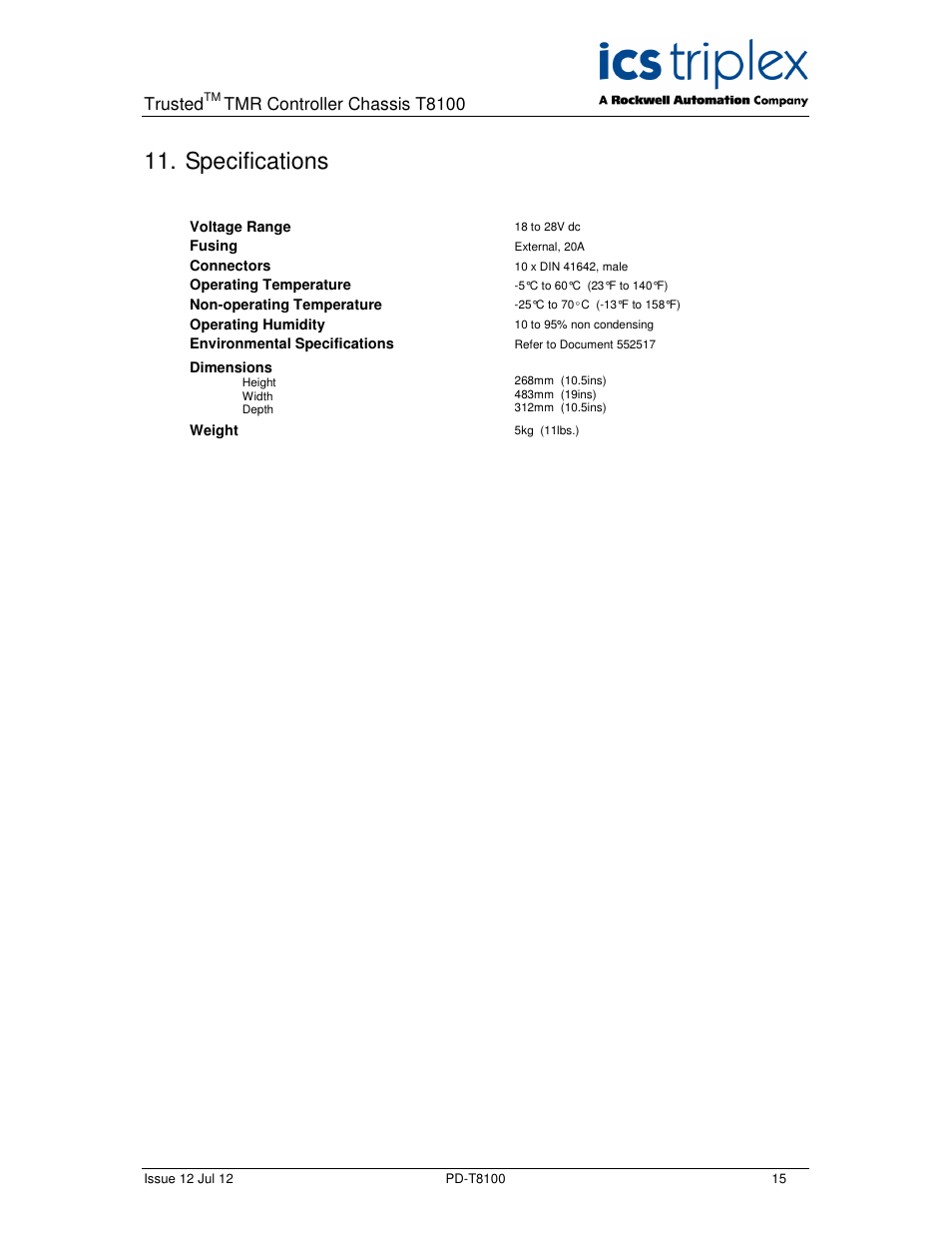 Specifications, Trusted, Tmr controller chassis t8100 | Rockwell Automation T8100 Trusted Controller Chassis User Manual | Page 15 / 17