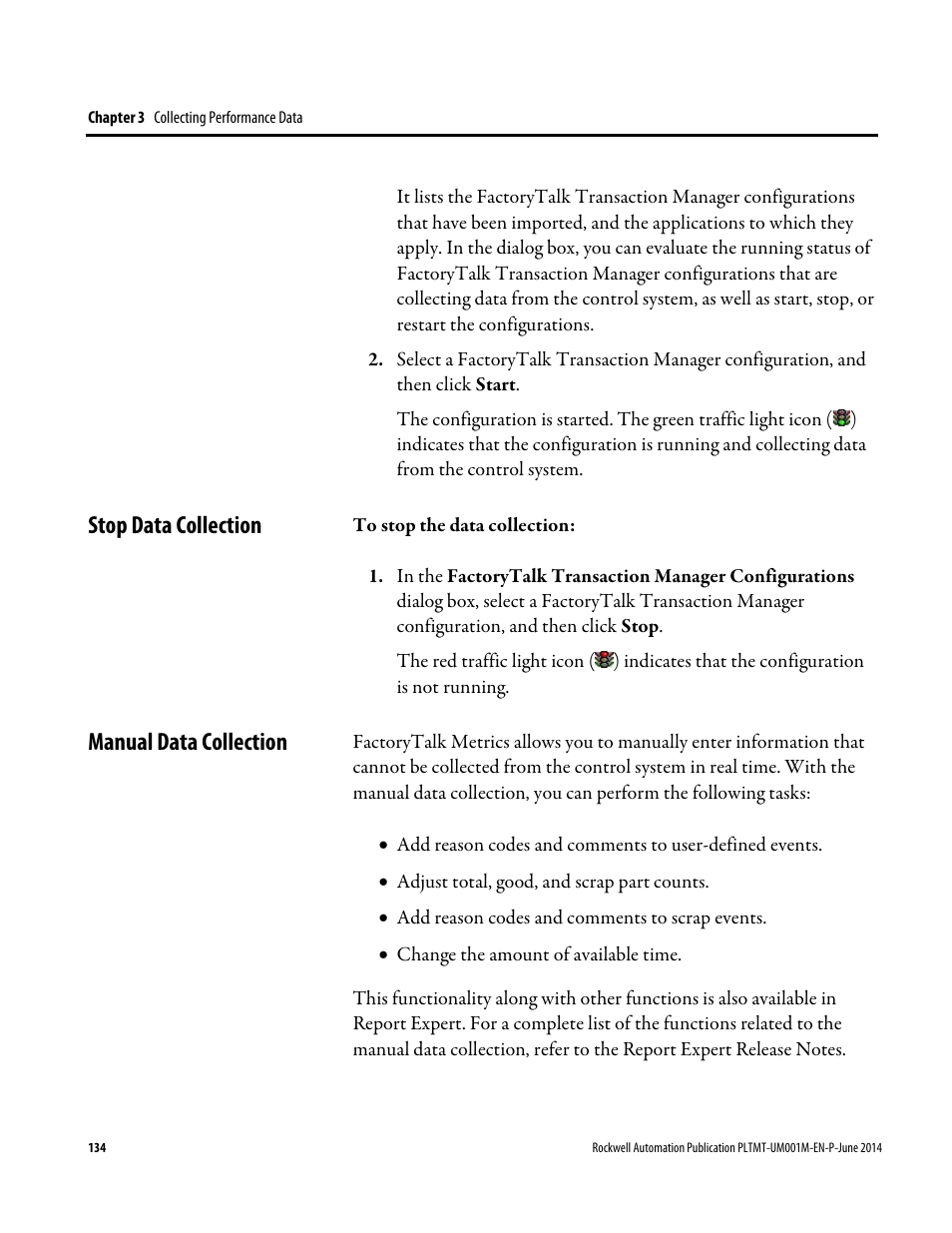 Stop data collection, Manual data collection, Stop data collection manual data collection | Rockwell Automation FactoryTalk Metrics User Guide User Manual | Page 134 / 272