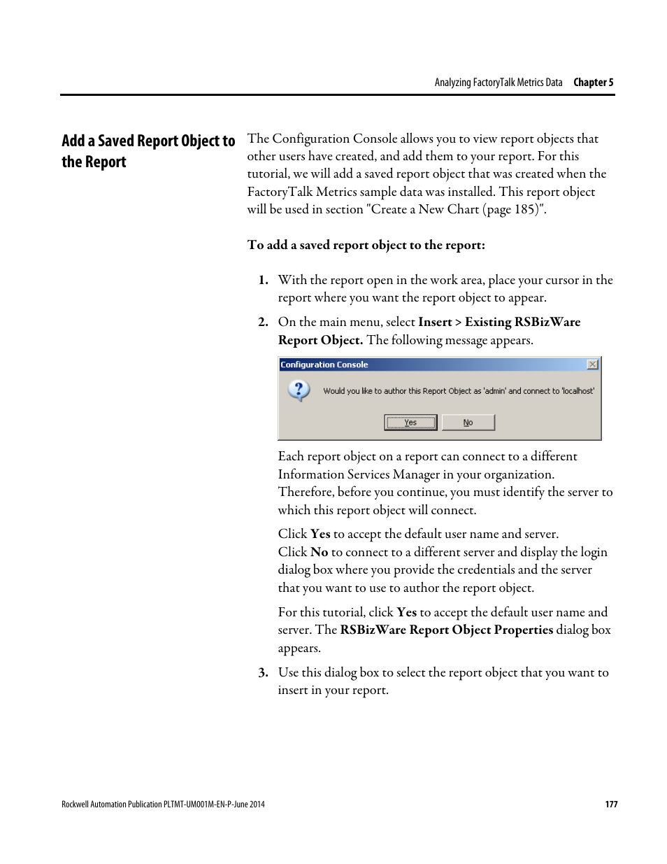 Add a saved report object to the report | Rockwell Automation FactoryTalk Metrics User Guide User Manual | Page 177 / 272