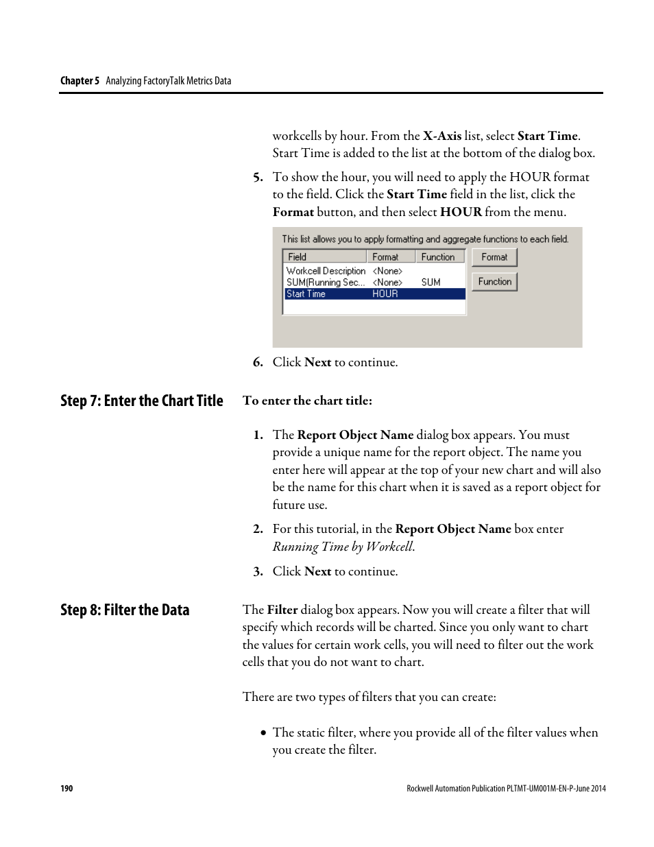 Step 7: enter the chart title, Step 8: filter the data | Rockwell Automation FactoryTalk Metrics User Guide User Manual | Page 190 / 272