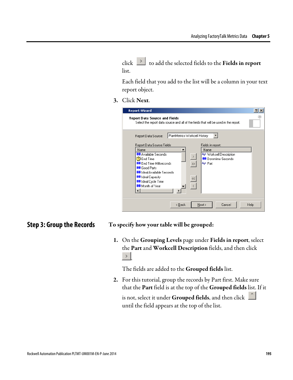 Step 3: group the records | Rockwell Automation FactoryTalk Metrics User Guide User Manual | Page 195 / 272