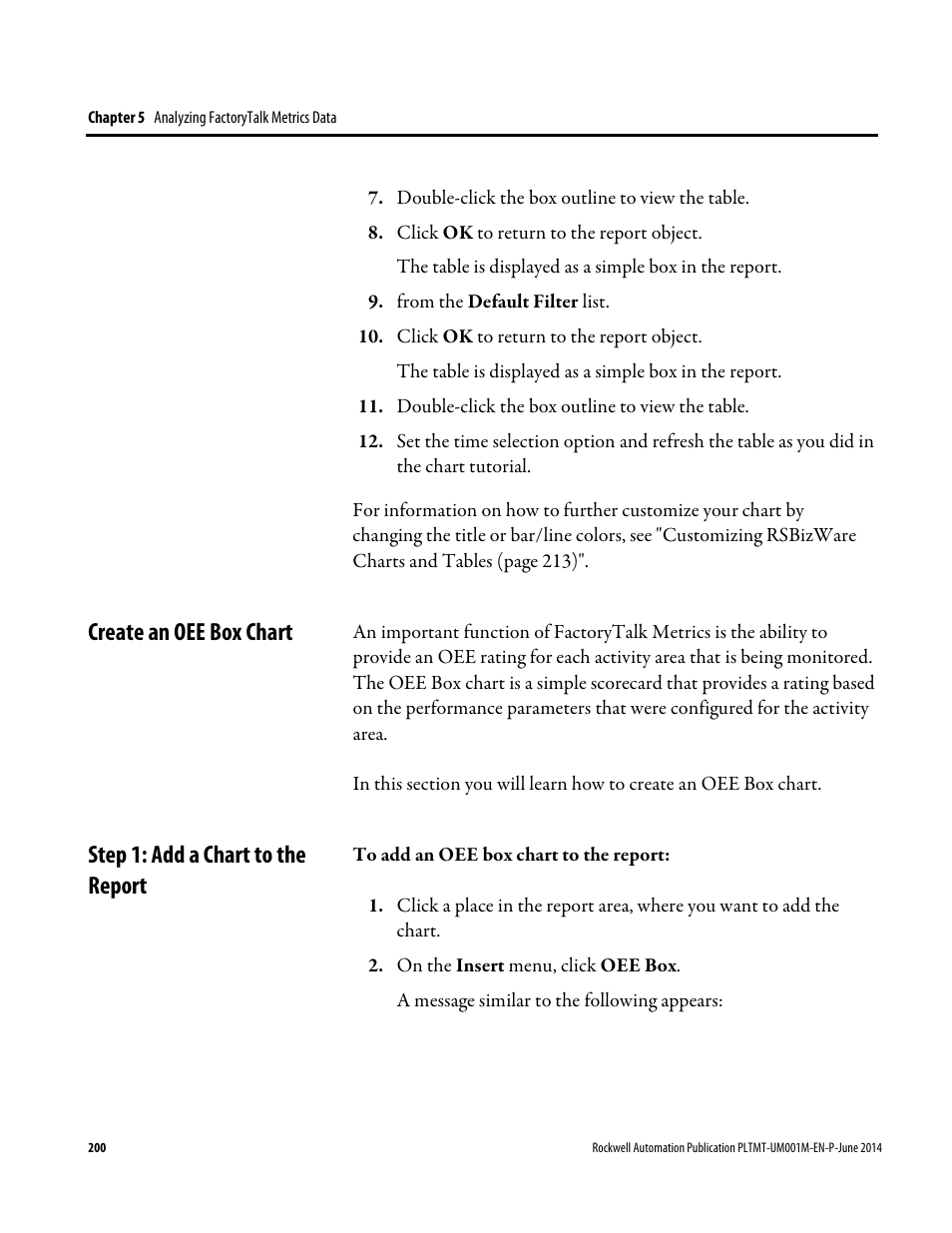 Create an oee box chart, Step 1: add a chart to the report | Rockwell Automation FactoryTalk Metrics User Guide User Manual | Page 200 / 272