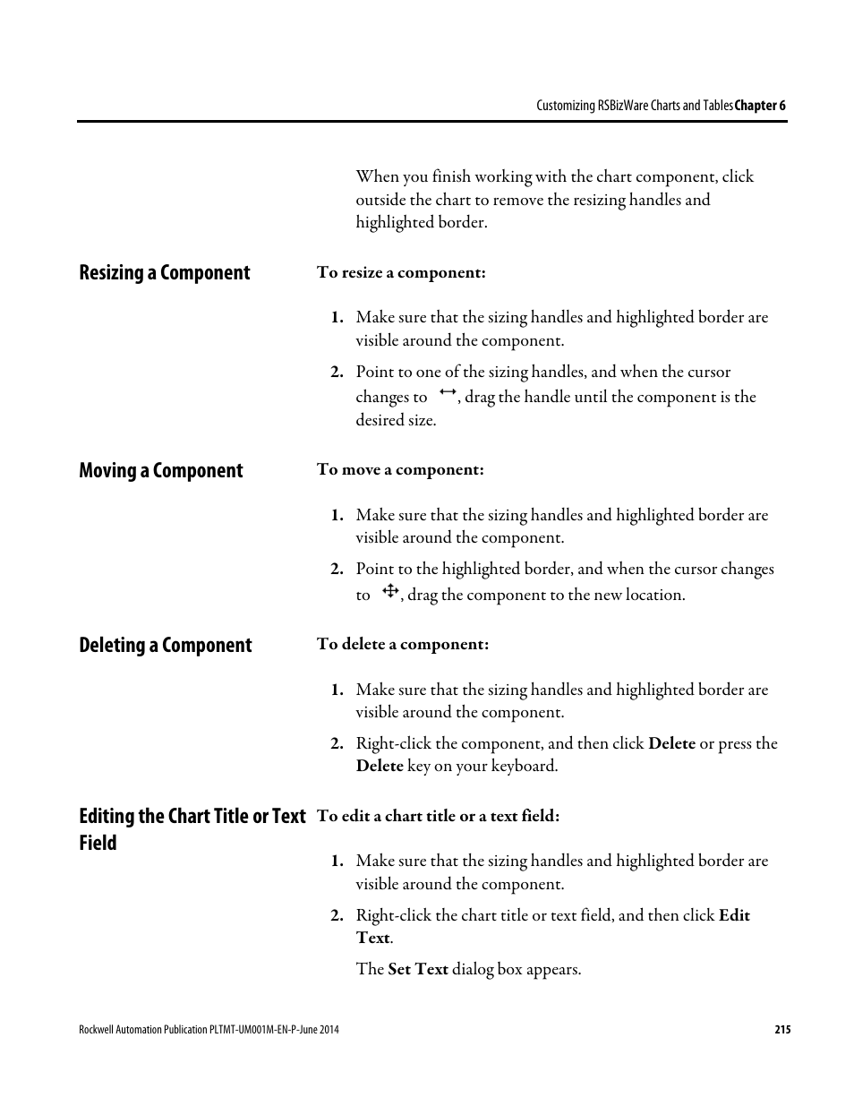 Resizing a component, Moving a component, Deleting a component | Editing the chart title or text field | Rockwell Automation FactoryTalk Metrics User Guide User Manual | Page 215 / 272