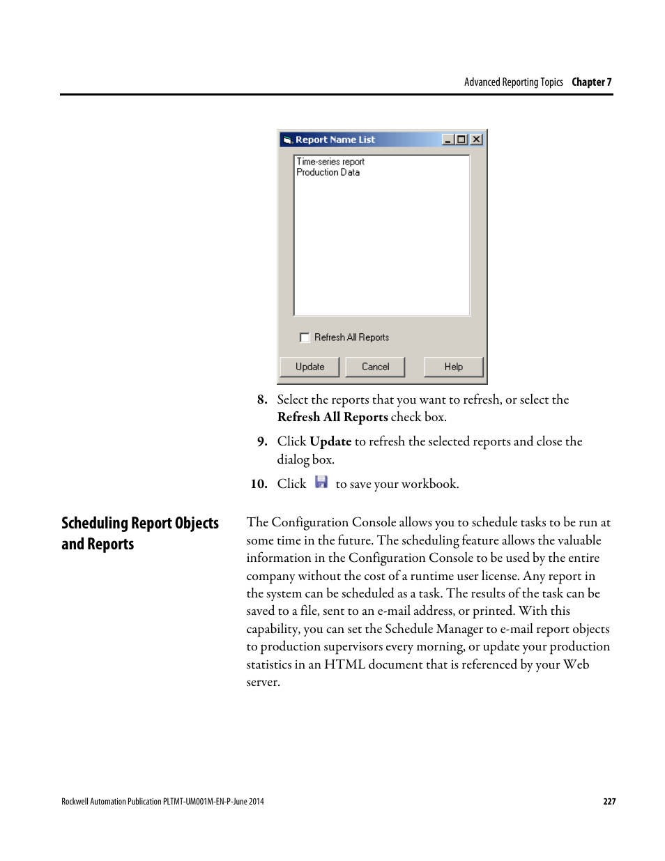 Scheduling report objects and reports | Rockwell Automation FactoryTalk Metrics User Guide User Manual | Page 227 / 272