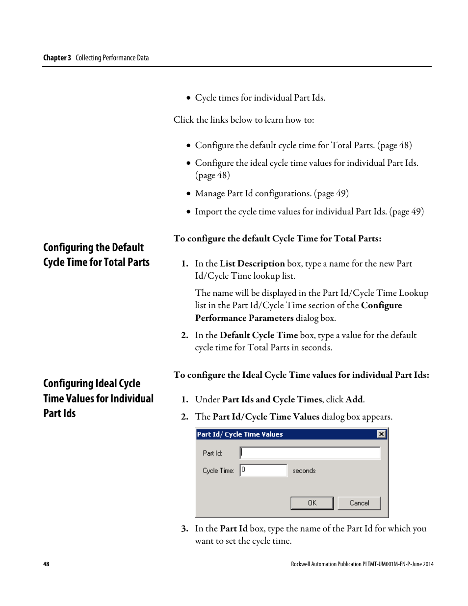 Configuring the default cycle time for total parts | Rockwell Automation FactoryTalk Metrics User Guide User Manual | Page 48 / 272