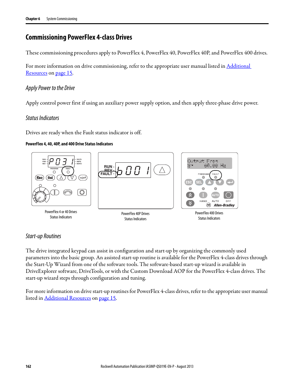 Commissioning powerflex 4-class drives, Apply power to the drive, Status indicators | Start-up routines | Rockwell Automation 193 Drives and Motion Accelerator Toolkit Quick Start User Manual | Page 162 / 356
