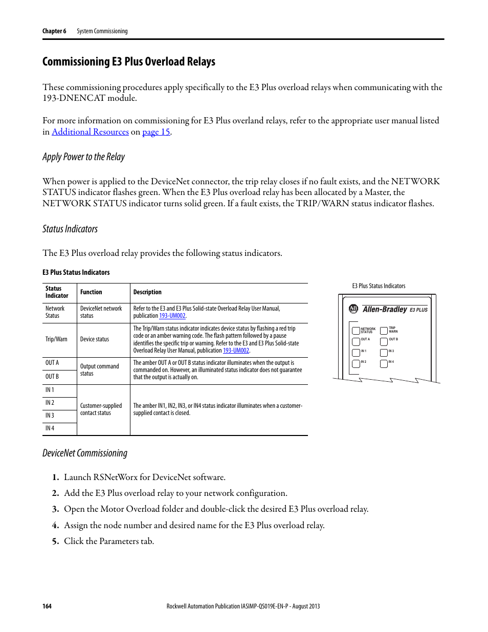 Commissioning e3 plus overload relays, Apply power to the relay, Status indicators | Devicenet commissioning | Rockwell Automation 193 Drives and Motion Accelerator Toolkit Quick Start User Manual | Page 164 / 356