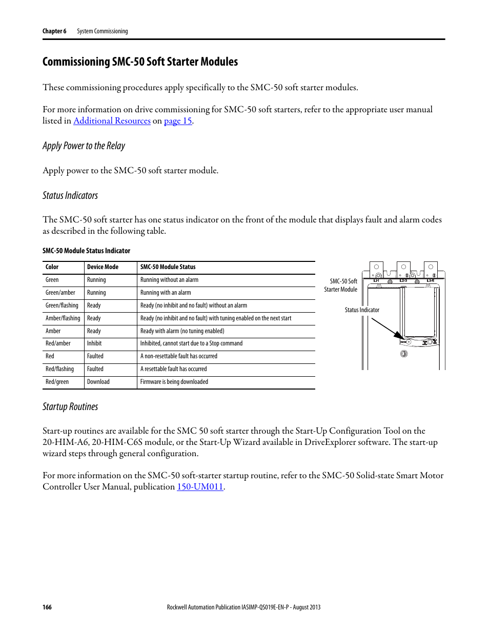 Commissioning smc-50 soft starter modules, Apply power to the relay, Status indicators | Startup routines | Rockwell Automation 193 Drives and Motion Accelerator Toolkit Quick Start User Manual | Page 166 / 356