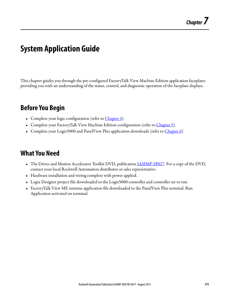 Ch7 - system application guide, Before you begin, What you need | Chapter 7, System application guide, Before you begin what you need, For mo, Chapter | Rockwell Automation 193 Drives and Motion Accelerator Toolkit Quick Start User Manual | Page 171 / 356