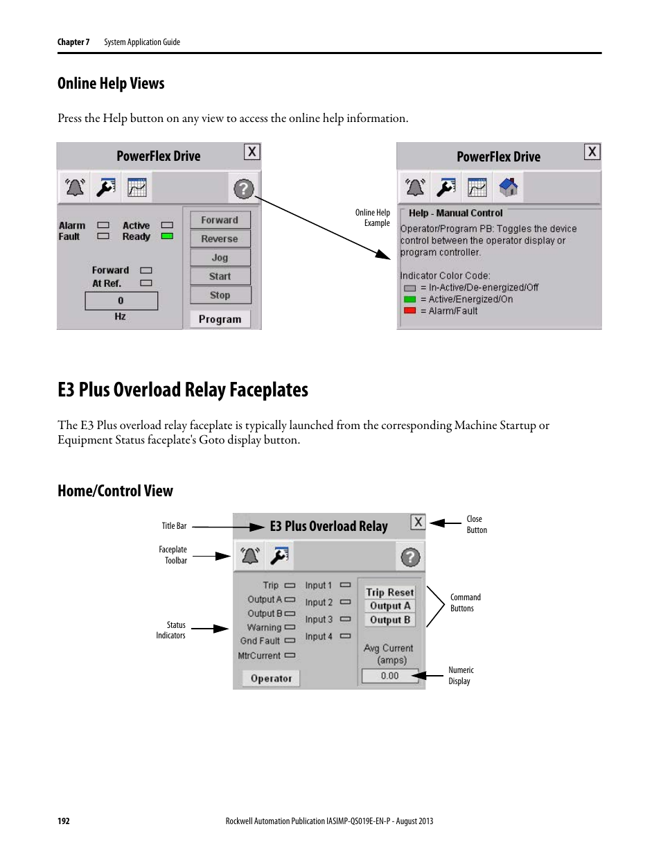 Online help views, E3 plus overload relay faceplates, Home/control view | E3 plus overload relay, Faceplates, Powerflex drive, Powerflex drive e3 plus overload relay | Rockwell Automation 193 Drives and Motion Accelerator Toolkit Quick Start User Manual | Page 192 / 356