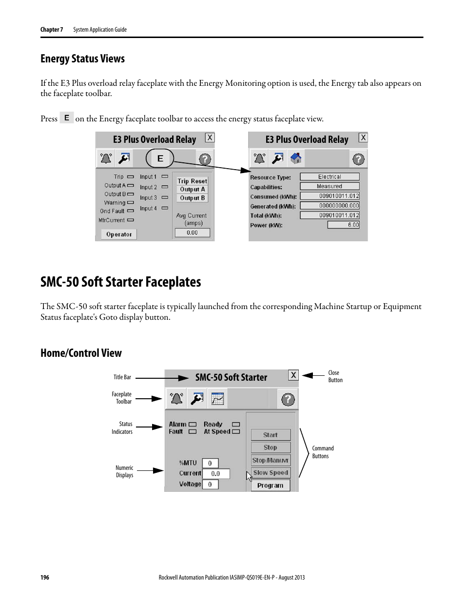 Energy status views, Smc-50 soft starter faceplates, Home/control view | E3 plus overload relay, E3 plus overload relay smc-50 soft starter | Rockwell Automation 193 Drives and Motion Accelerator Toolkit Quick Start User Manual | Page 196 / 356