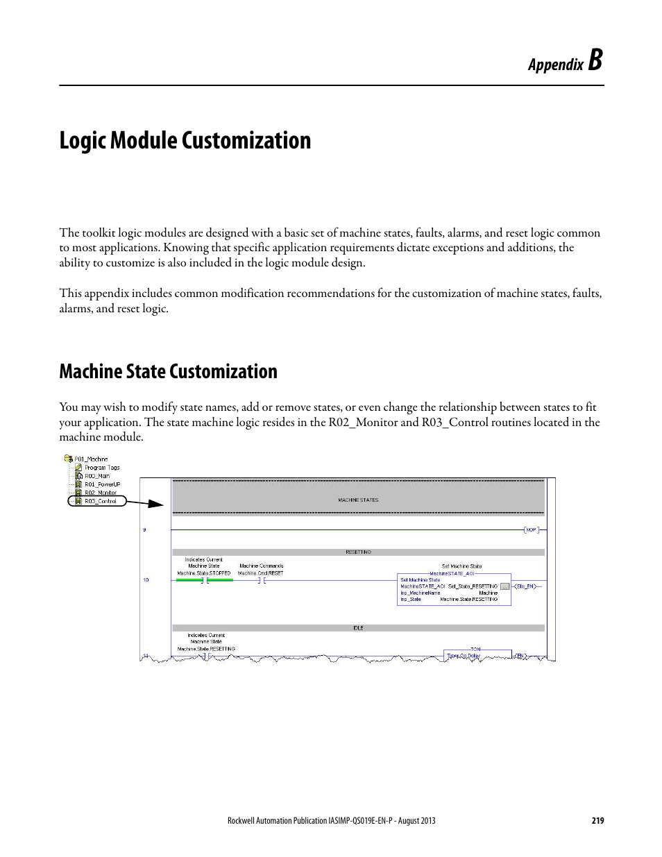 Appb - logic module customization, Machine state customization, Appendix b | Logic module customization | Rockwell Automation 193 Drives and Motion Accelerator Toolkit Quick Start User Manual | Page 219 / 356