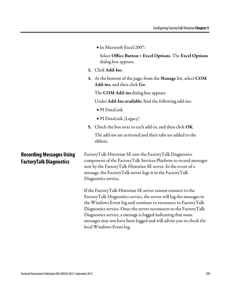 Recording messages using factorytalk diagnostics | Rockwell Automation FactoryTalk Historian SE 4.0 Installation and Configuration Guide User Manual | Page 111 / 186