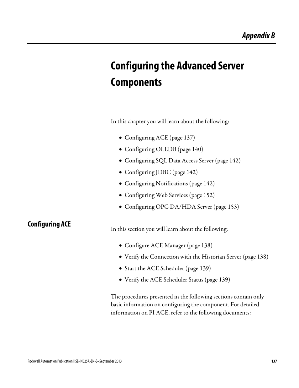 Configuring the advanced server components, Configuring ace, Appendix b | Configuring the advanced, Server components, E 137) | Rockwell Automation FactoryTalk Historian SE 4.0 Installation and Configuration Guide User Manual | Page 137 / 186