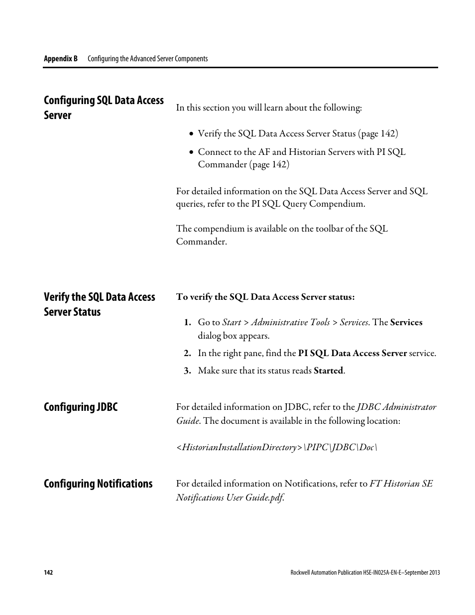 Configuring sql data access server, Verify the sql data access server status, Configuring jdbc | Configuring notifications | Rockwell Automation FactoryTalk Historian SE 4.0 Installation and Configuration Guide User Manual | Page 142 / 186