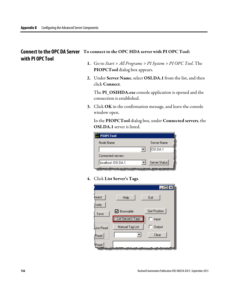 Connect to the opc da server with pi opc tool | Rockwell Automation FactoryTalk Historian SE 4.0 Installation and Configuration Guide User Manual | Page 156 / 186