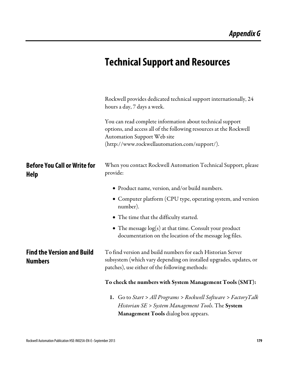 Technical support and resources, Before you call or write for help, Find the version and build numbers | Appendix g, Technical support and, Resources | Rockwell Automation FactoryTalk Historian SE 4.0 Installation and Configuration Guide User Manual | Page 179 / 186