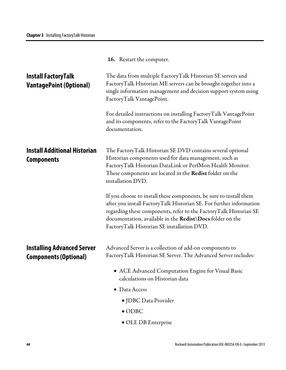 Install factorytalk vantagepoint (optional), Install additional historian components, Installing advanced server components (optional) | Rockwell Automation FactoryTalk Historian SE 4.0 Installation and Configuration Guide User Manual | Page 44 / 186