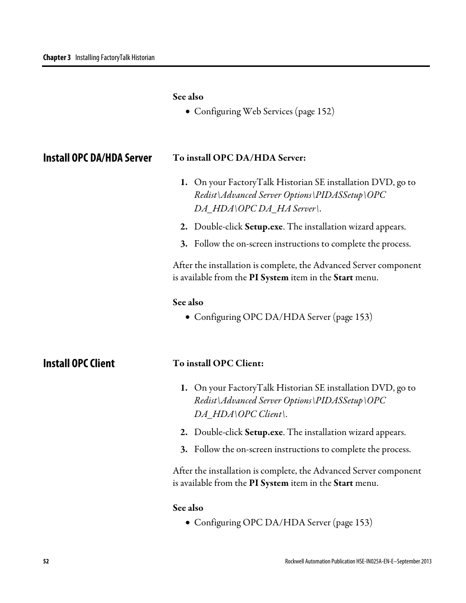 Install opc da/hda server, Install opc client, Install opc da/hda server install opc client | Rockwell Automation FactoryTalk Historian SE 4.0 Installation and Configuration Guide User Manual | Page 52 / 186