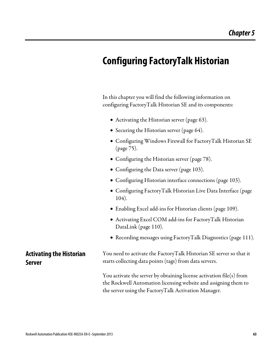 Configuring factorytalk historian, Activating the historian server, Chapter 5 | Configuring factorytalk, Historian | Rockwell Automation FactoryTalk Historian SE 4.0 Installation and Configuration Guide User Manual | Page 63 / 186