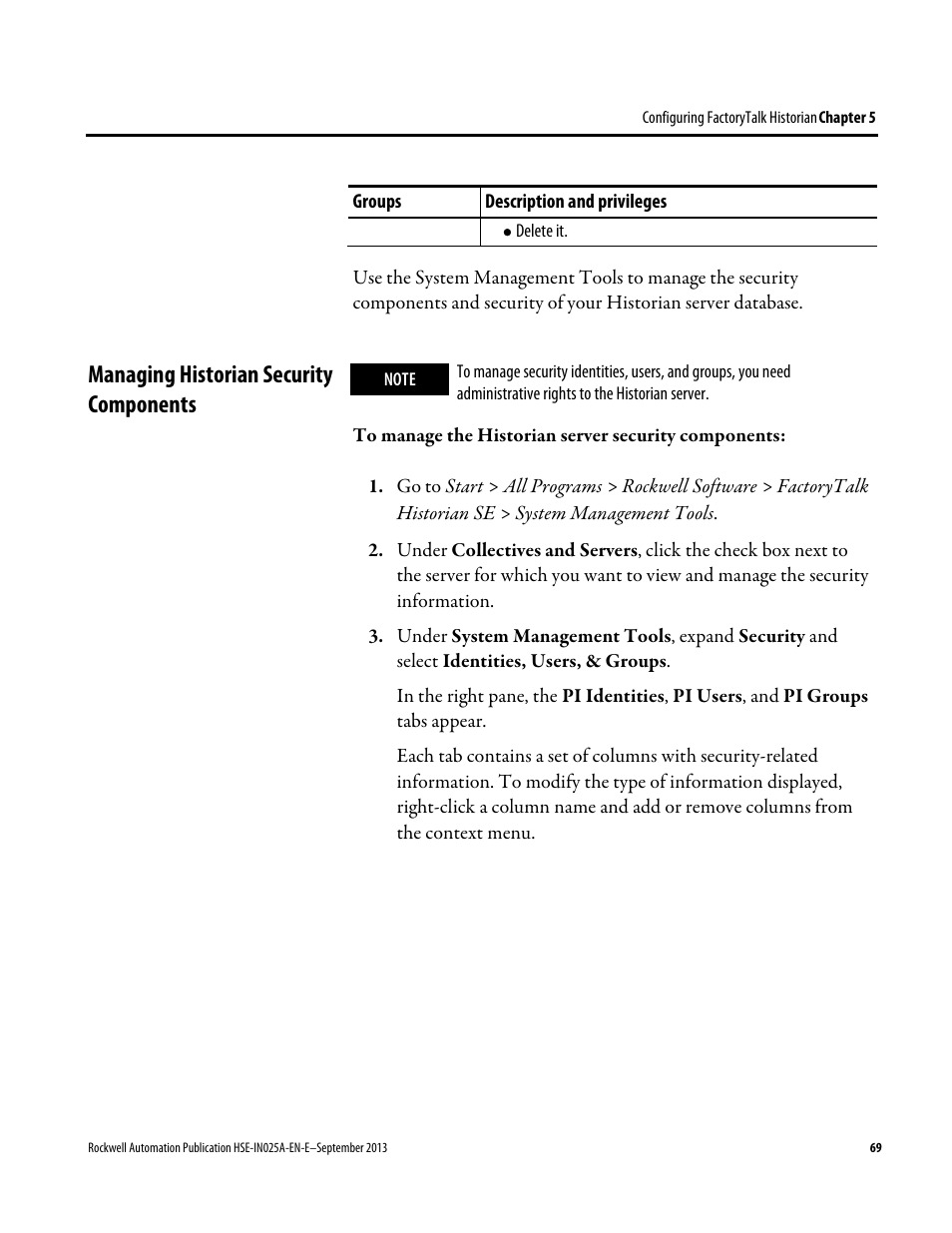Managing historian security components | Rockwell Automation FactoryTalk Historian SE 4.0 Installation and Configuration Guide User Manual | Page 69 / 186