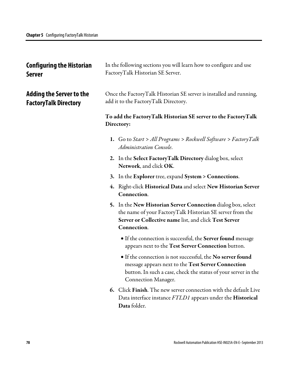 Configuring the historian server, Adding the server to the factorytalk directory | Rockwell Automation FactoryTalk Historian SE 4.0 Installation and Configuration Guide User Manual | Page 78 / 186