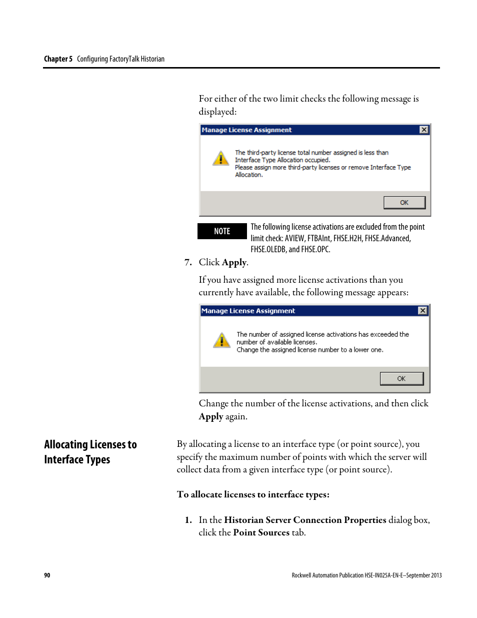 Allocating licenses to interface types | Rockwell Automation FactoryTalk Historian SE 4.0 Installation and Configuration Guide User Manual | Page 90 / 186