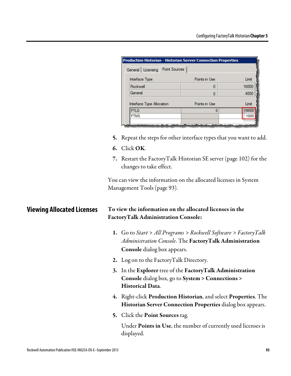 Viewing allocated licenses | Rockwell Automation FactoryTalk Historian SE 4.0 Installation and Configuration Guide User Manual | Page 93 / 186