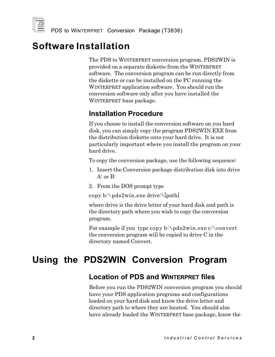 Software installation, Using the pds2win conversion program, Installation procedure | Location of pds and w, Files | Rockwell Automation T3836 ICS Regent PDS to Winterpret Conversion Package User Manual | Page 2 / 12