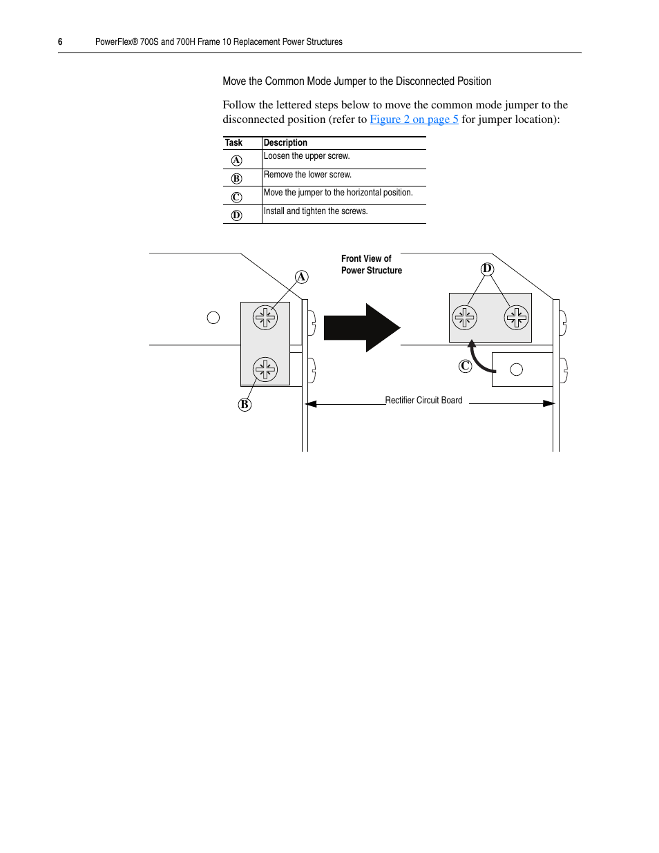 Move the common mode jumper to the disconnected | Rockwell Automation 20D PowerFlex 700H/S Frame 10 Replacement Power Structure User Manual | Page 6 / 18