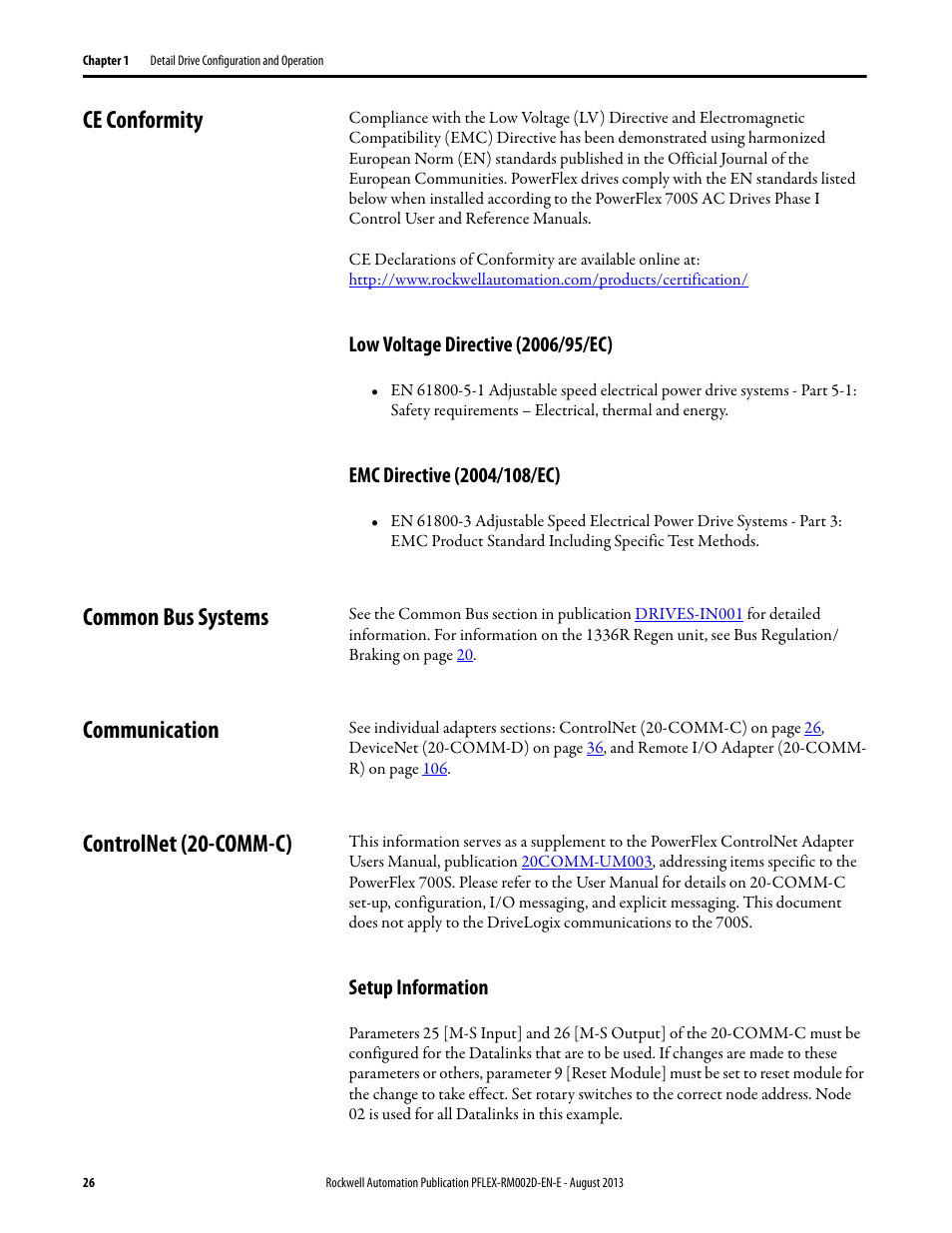Ce conformity, Low voltage directive (2006/95/ec), Emc directive (2004/108/ec) | Common bus systems, Communication, Controlnet (20-comm-c), Setup information | Rockwell Automation 20D PowerFlex 700S with Phase I Control Reference Manual User Manual | Page 26 / 190