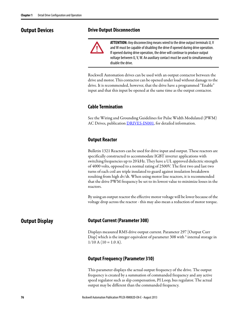 Output devices, Drive output disconnection, Cable termination | Output reactor, Output display, Output current (parameter 308), Output frequency (parameter 310) | Rockwell Automation 20D PowerFlex 700S with Phase I Control Reference Manual User Manual | Page 76 / 190