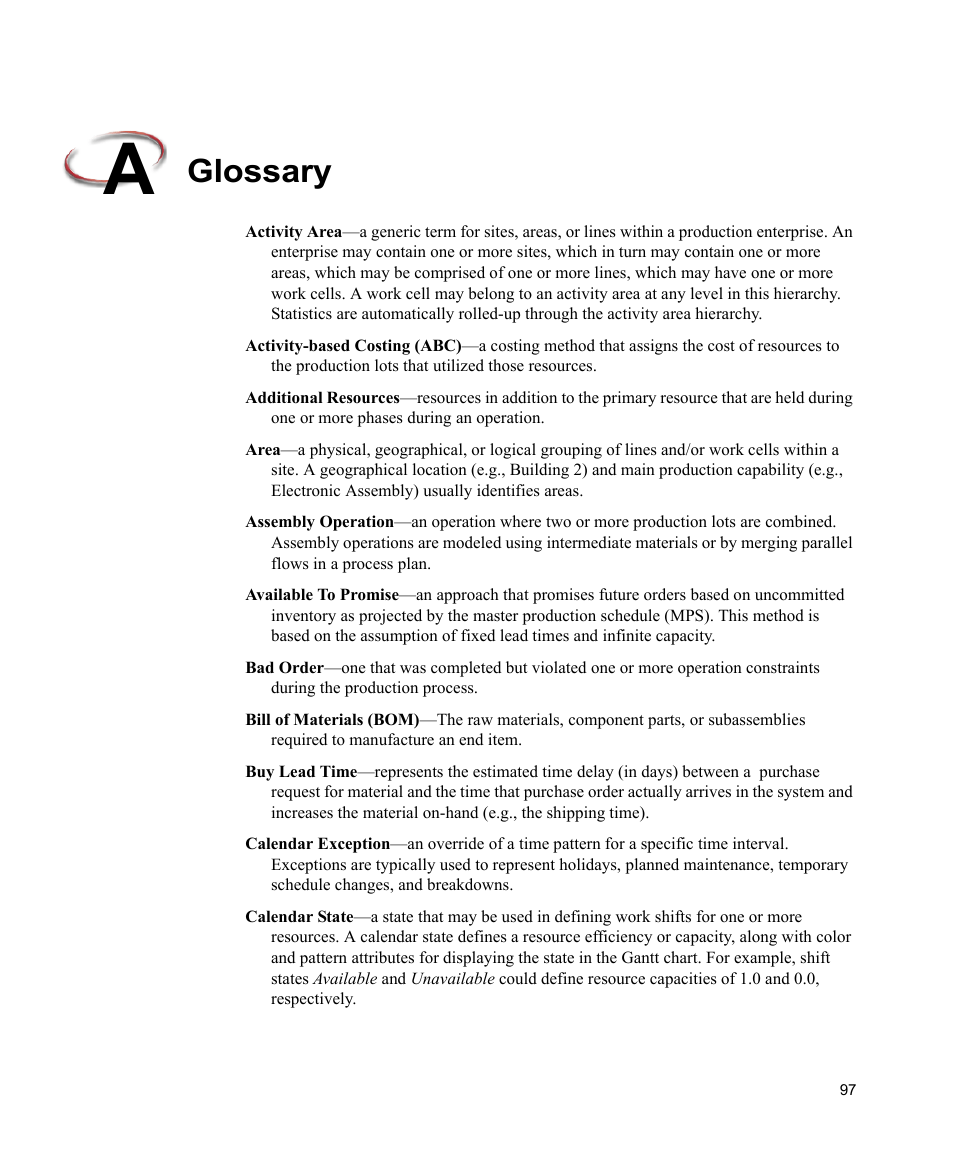 Glossary | Rockwell Automation FactoryTalk Scheduler Users Guide User Manual | Page 103 / 146