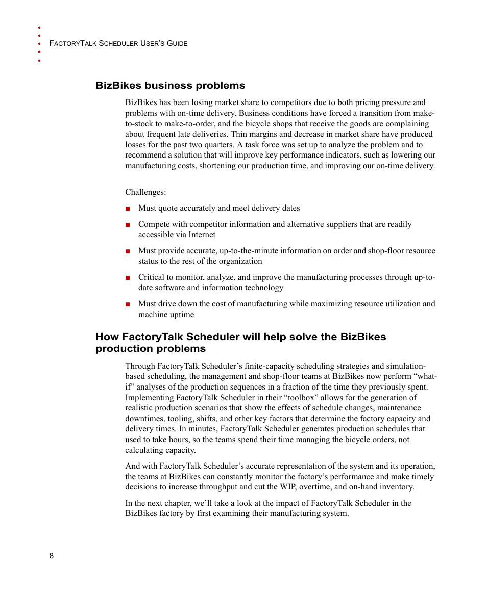Bizbikes business problems | Rockwell Automation FactoryTalk Scheduler Users Guide User Manual | Page 14 / 146