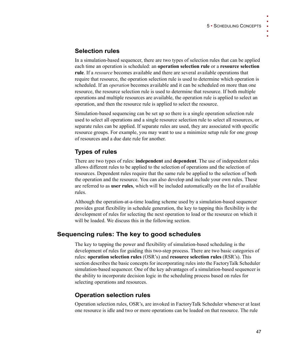 Selection rules, Types of rules, Sequencing rules: the key to good schedules | Operation selection rules, Selection rules types of rules | Rockwell Automation FactoryTalk Scheduler Users Guide User Manual | Page 53 / 146