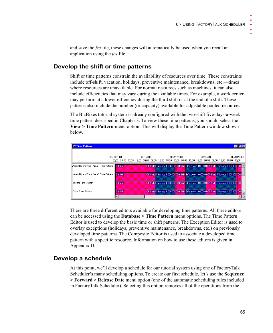 Develop the shift or time patterns, Develop a schedule | Rockwell Automation FactoryTalk Scheduler Users Guide User Manual | Page 71 / 146