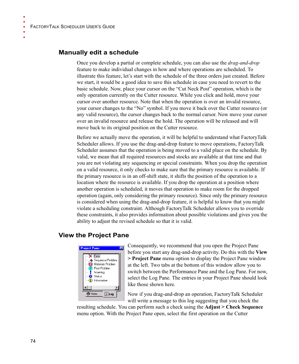 Manually edit a schedule, View the project pane, Manually edit a schedule view the project pane | Rockwell Automation FactoryTalk Scheduler Users Guide User Manual | Page 80 / 146