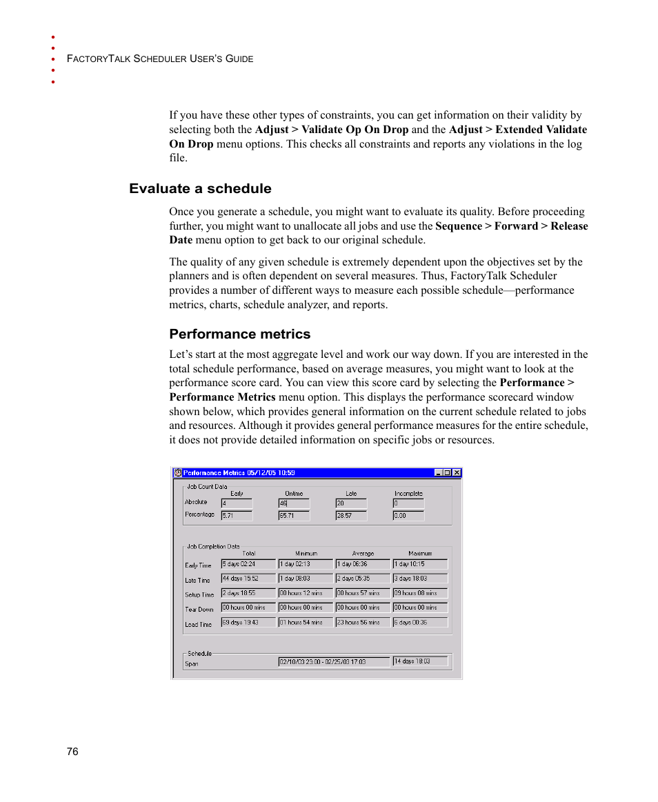 Evaluate a schedule, Performance metrics | Rockwell Automation FactoryTalk Scheduler Users Guide User Manual | Page 82 / 146