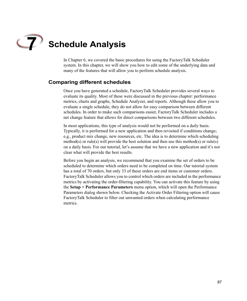 Schedule analysis, Comparing different schedules | Rockwell Automation FactoryTalk Scheduler Users Guide User Manual | Page 93 / 146