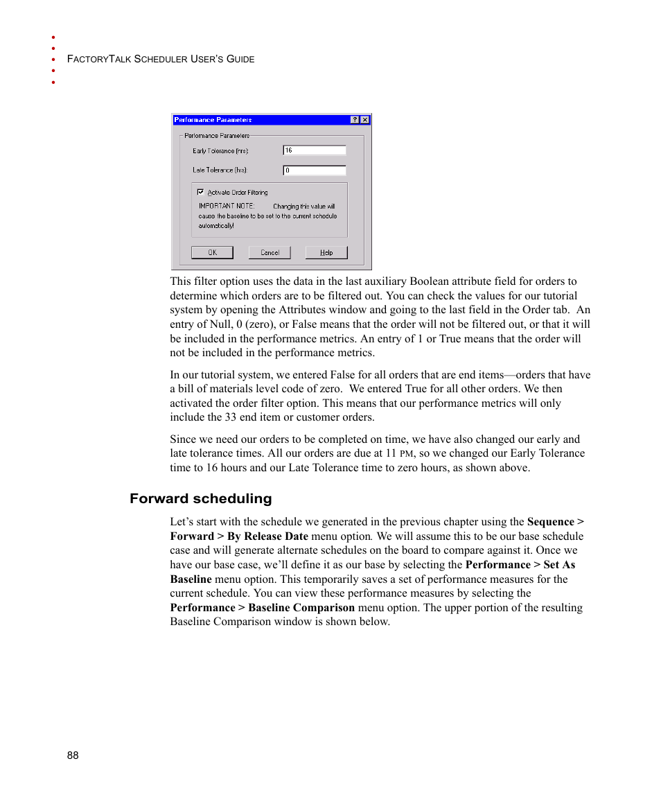 Forward scheduling | Rockwell Automation FactoryTalk Scheduler Users Guide User Manual | Page 94 / 146