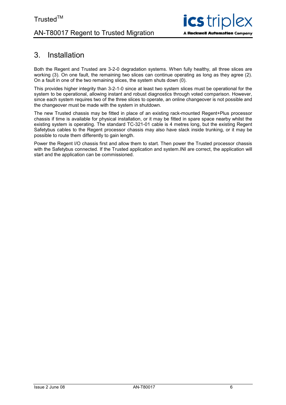 Installation, Trusted | Rockwell Automation T80017 Application Note Regent to Trusted Migration User Manual | Page 6 / 23