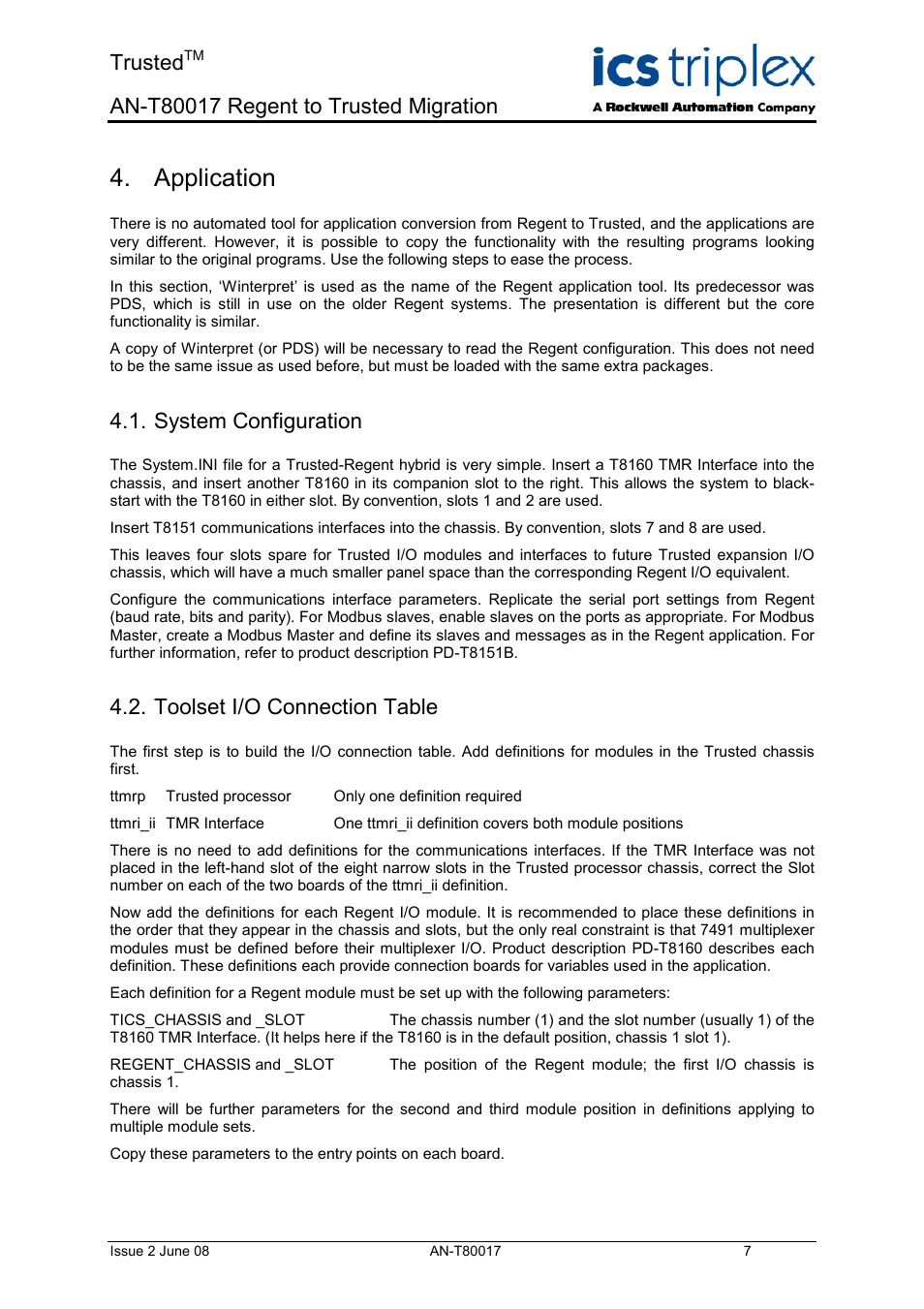 Application, System configuration, Toolset i/o connection table | Trusted | Rockwell Automation T80017 Application Note Regent to Trusted Migration User Manual | Page 7 / 23
