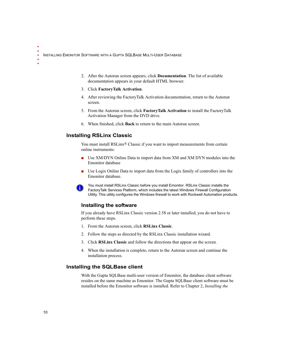 Installing rslinx classic, Installing the software, Installing the sqlbase client | Rockwell Automation Emonitor with a Gupta Multi-User Database User Manual | Page 14 / 50