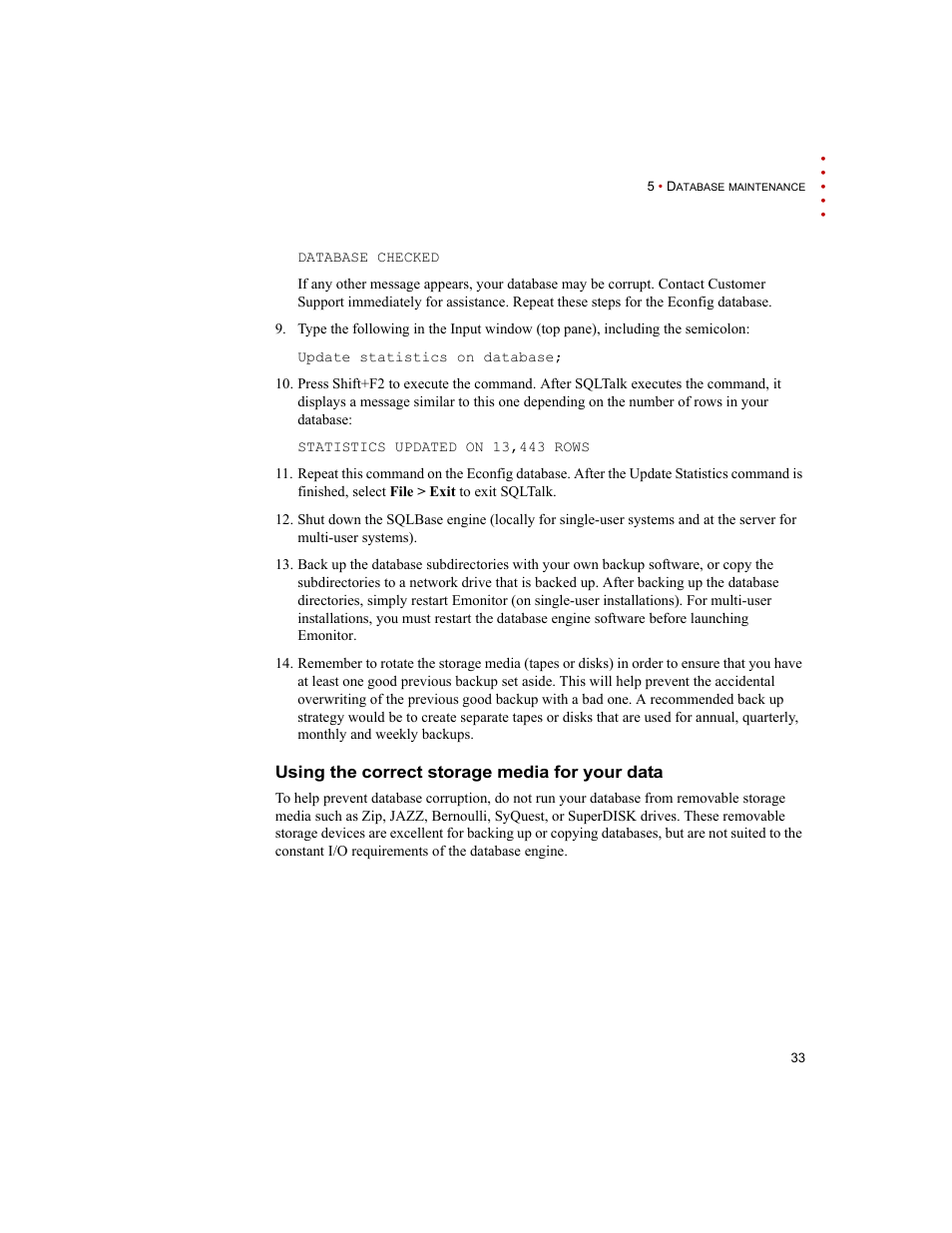 Using the correct storage media for your data | Rockwell Automation Emonitor with a Gupta Multi-User Database User Manual | Page 37 / 50