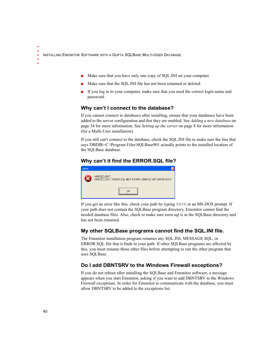 Why can’t i connect to the database, Why can’t it find the error.sql file | Rockwell Automation Emonitor with a Gupta Multi-User Database User Manual | Page 44 / 50