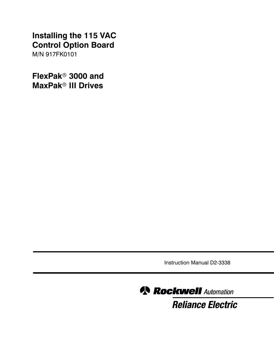 Rockwell Automation FlexPak 3000 115 VAC Control Opt. Board M/N 917FK0101 User Manual | 20 pages