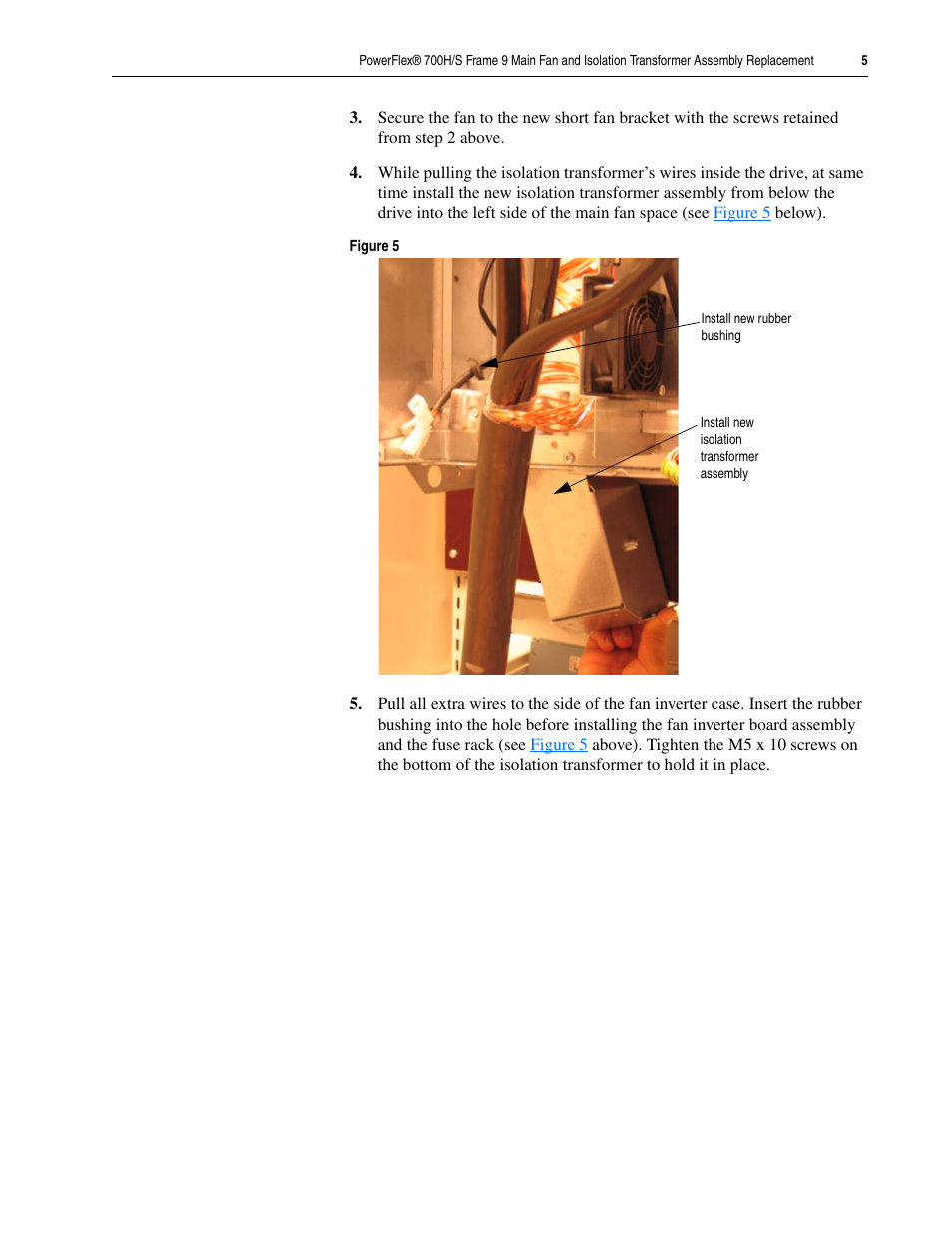 Rockwell Automation 20D PowerFlex 700H/S Frame 9 Main Fan and Isolation Transformer Assembly Replacement User Manual | Page 5 / 8