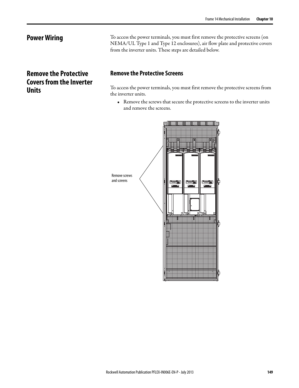 Power wiring, Remove the protective screens | Rockwell Automation 20D PowerFlex 700H and 700S Frame 9...14 Drives User Manual | Page 149 / 220