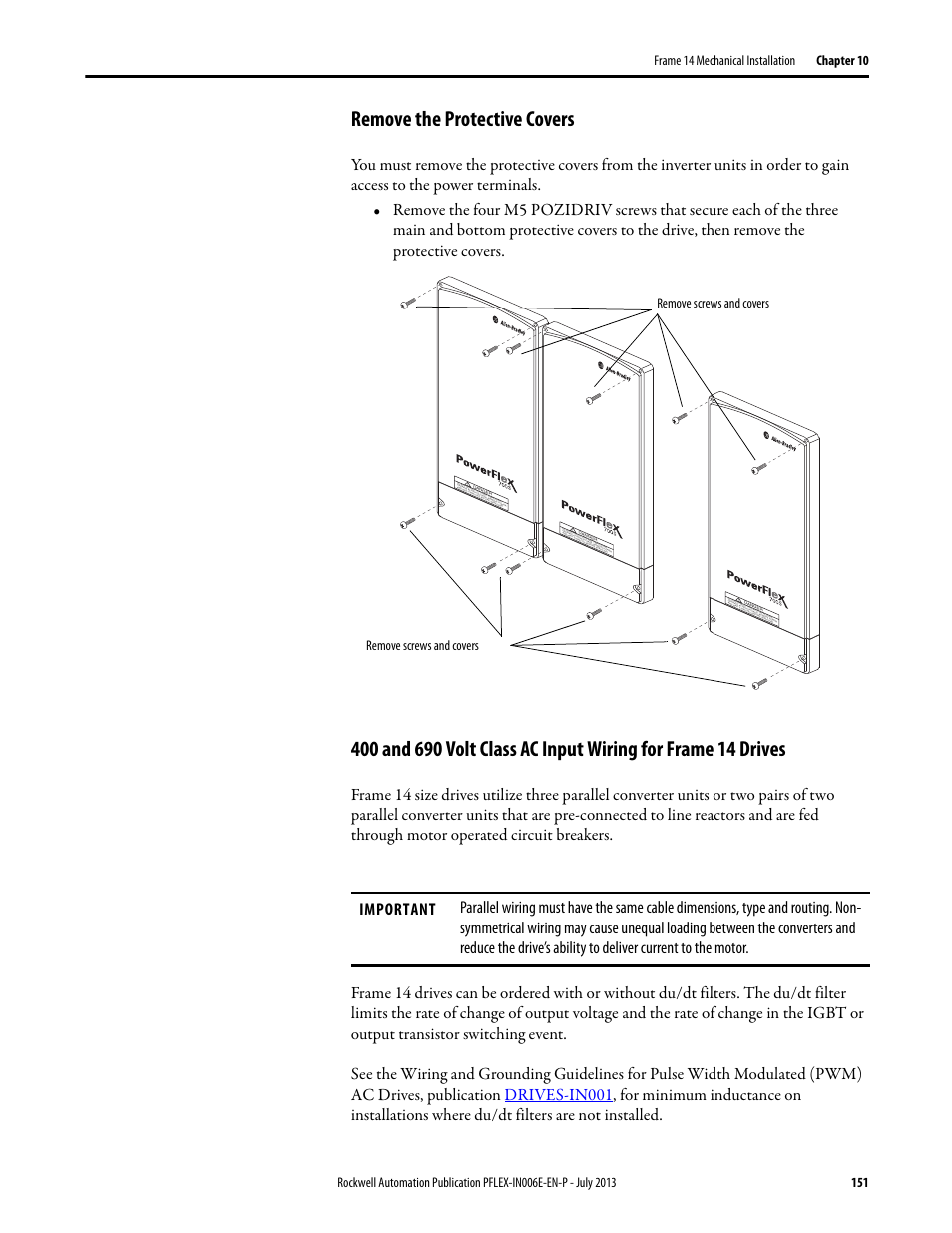 Remove the protective covers, Remove screws and covers | Rockwell Automation 20D PowerFlex 700H and 700S Frame 9...14 Drives User Manual | Page 151 / 220